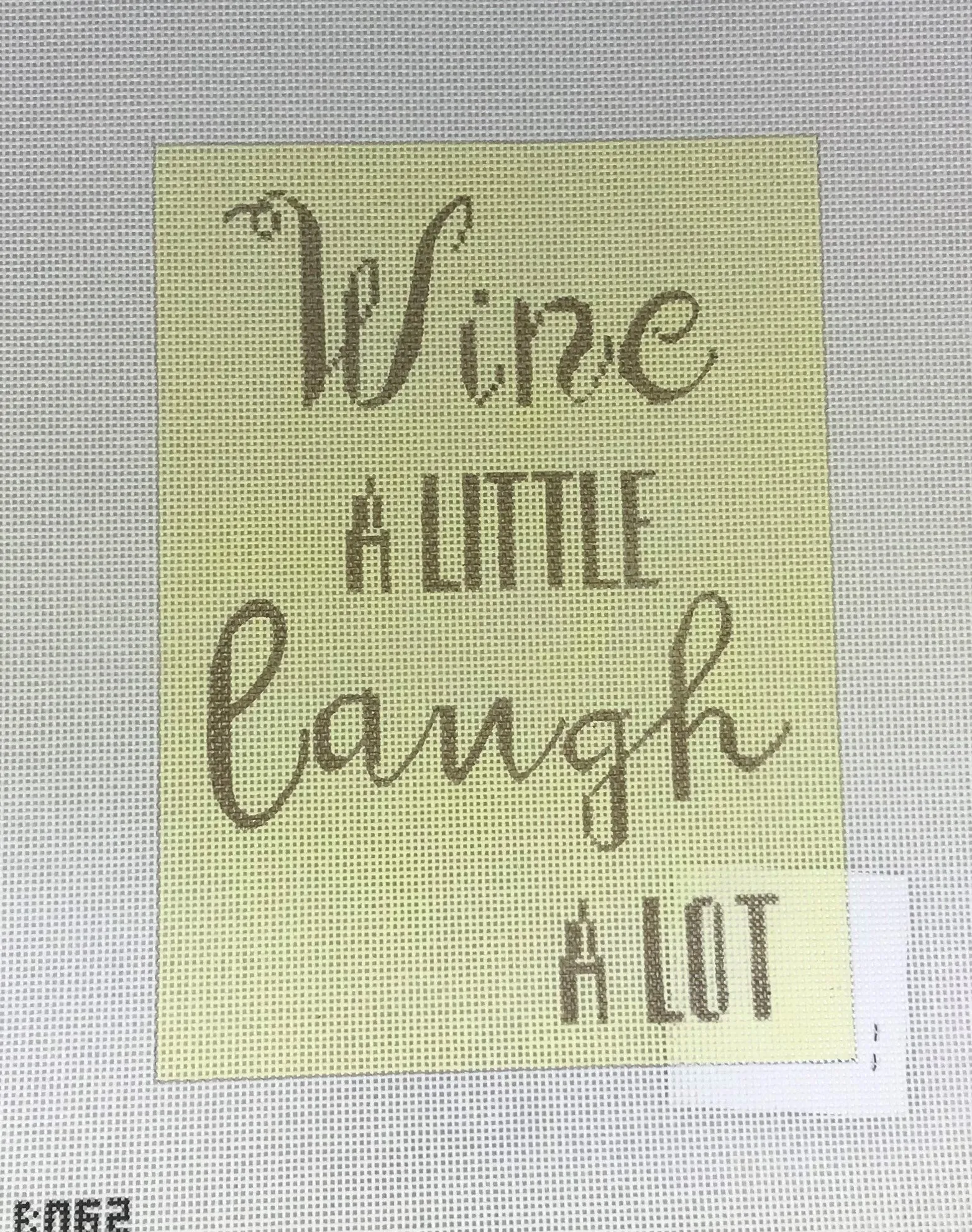 * Mercury Designs 320 B062 Wine A Little Laugh A Lot