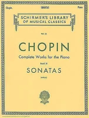 Chopin, Complete Works for the Piano, Sonatas (Book XI) Vol.35