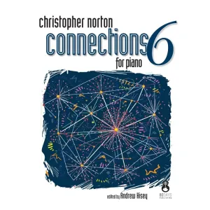 Christopher Norton Connections for Piano 6