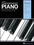 Contemporary Piano Repertoire - Level 2 Rock, Swing, Blues, Ballads, and More! Discontinued