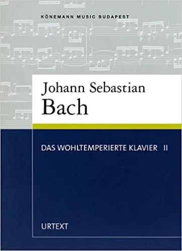 Das Wohltemperierte Klavier II, Johann Sebastian Bach - Urtext