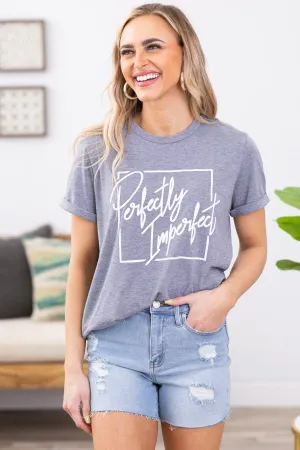 Heather Grey Perfectly Imperfect Graphic Tee