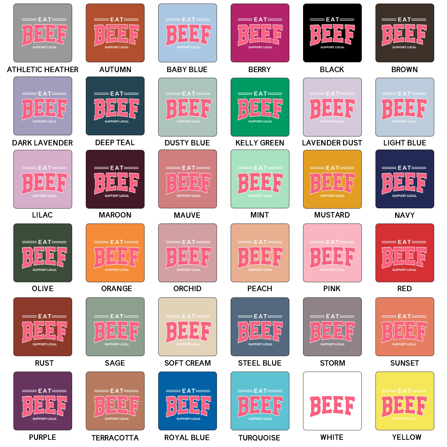 Pink Eat Beef - Support Local T-Shirt (XS-4XL) - Multiple Colors!