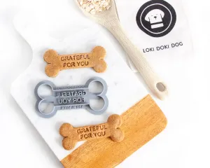 "Grateful For You" Bone Shaped Dog Biscuit Cookie Cutter