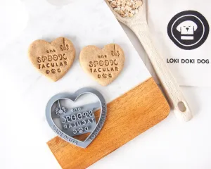 "One Spooktacular Dog" Heart Shape Dog Biscuit Cookie Cutter
