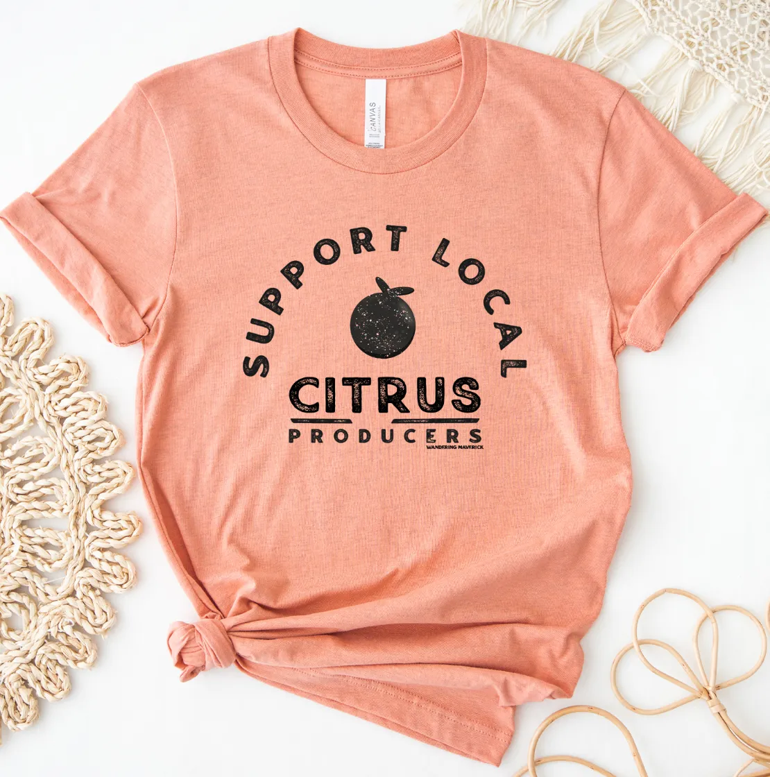 Support Local Citrus Producers T-Shirt (XS-4XL) - Multiple Colors!