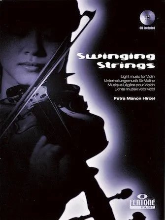 SWINGING STRINGS Light Music for Violin