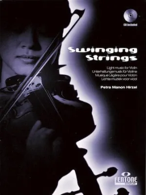 SWINGING STRINGS Light Music for Violin