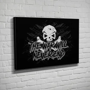 The War Will Never End - Canvas