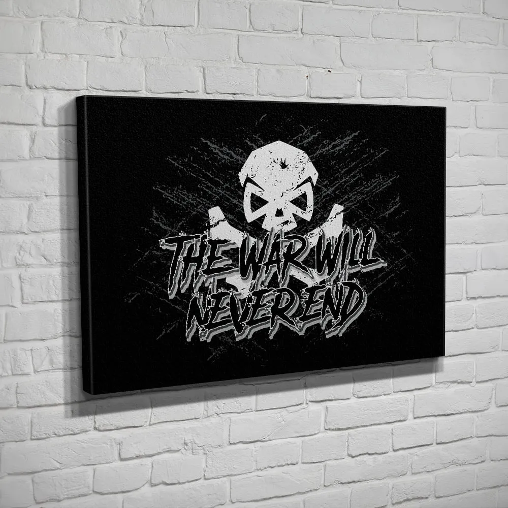 The War Will Never End - Canvas