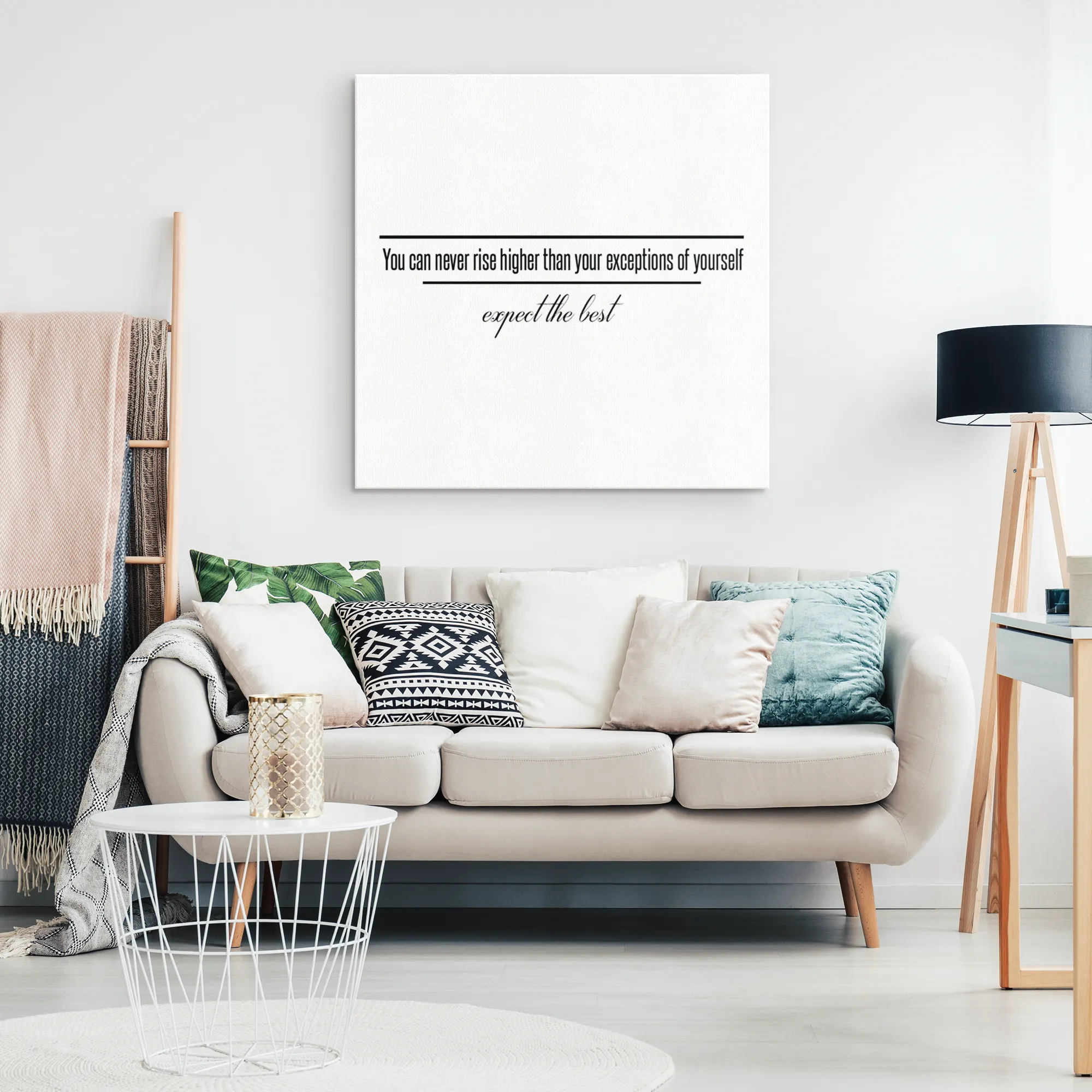 You Can Never Rise Higher Than Your Expectations Of Yourself | Canvas Art